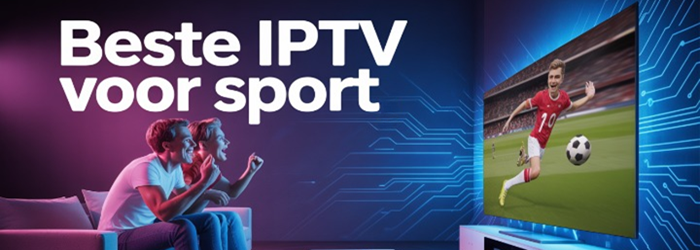 Beste IPTV voor sport