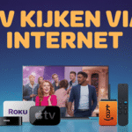 Tv kijken via internet
