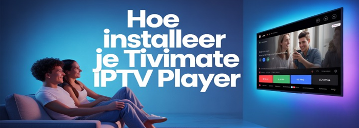 Hoe installeer je TiviMate IPTV Player | Firestick | Android TV (2026)