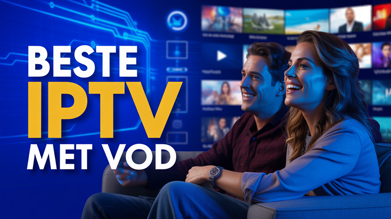 Beste IPTV met VOD (2026)