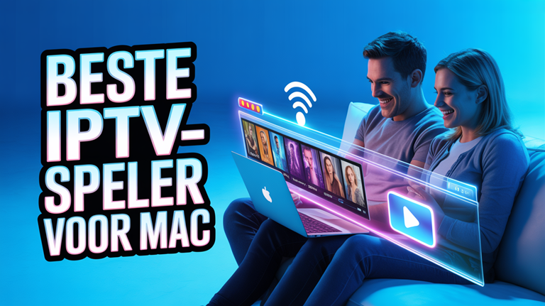 Beste IPTV-speler voor Mac (2026)