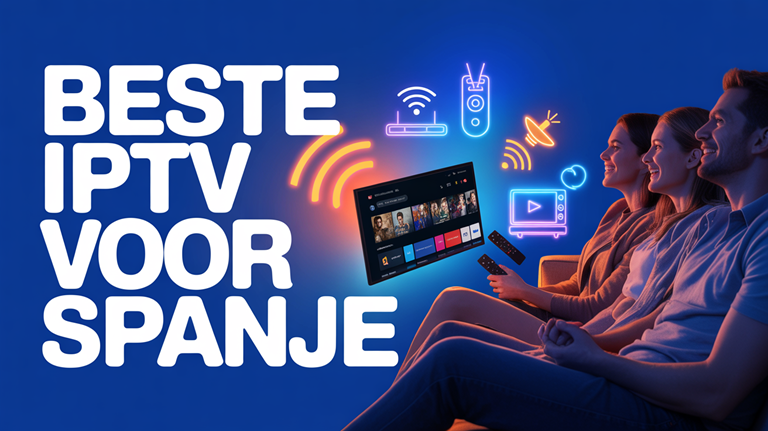 beste iptv voor spanje (2026)