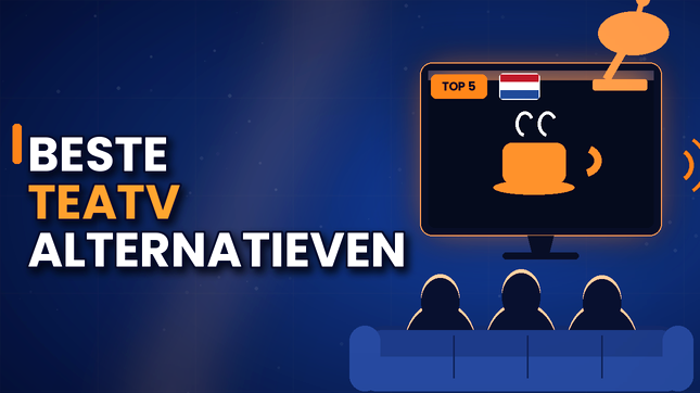 Beste TeaTV-alternatieven